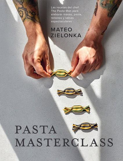 Pasta Masterclass | 9788419043269 | Zielonka, Mateo