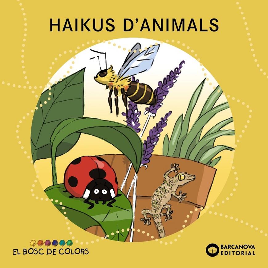 Haikus d'animals | 9788448947835 | Baldó, Estel/Gil, Rosa/Soliva, Maria