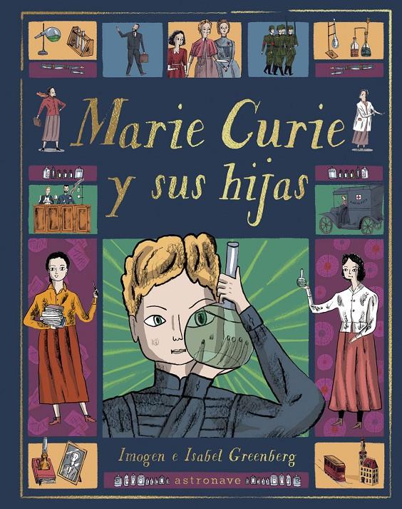 Marie Curie y sus hijas | 9788467943368 | Imogen Greenberg & Isabel Greenberg