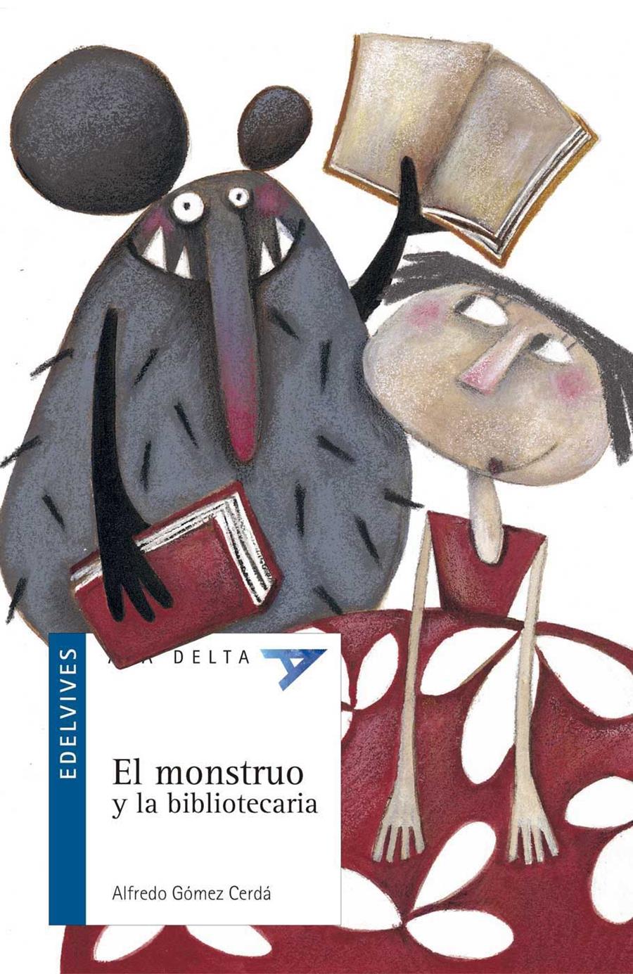 EL MONSTRUO Y LA BIBLIOT. | 9788426361165 | Gómez Cerdá, Alfredo