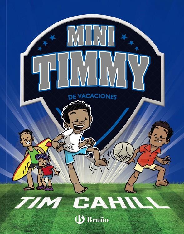 Mini Timmy - De vacaciones 8 | 9788469629123 | Cahill, Tim