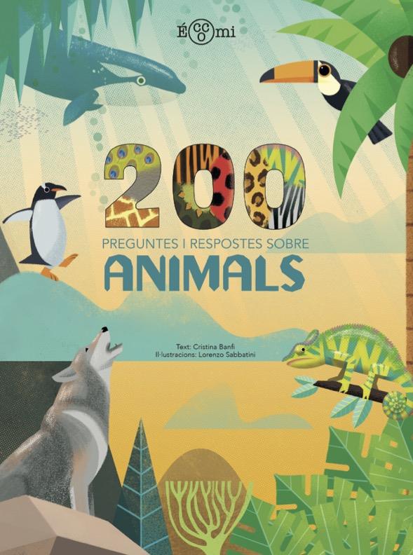 200 preguntes i respostes sobre animals | 9788419262219 | Banfi, Cristina