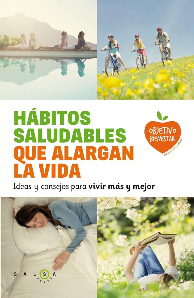 Hábitos saludables que alargan la vida | 9788415193555 | AA. VV.