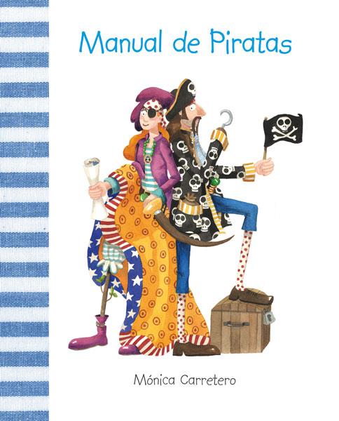 Manual de piratas | 9788493781439 | Carretero, Mónica