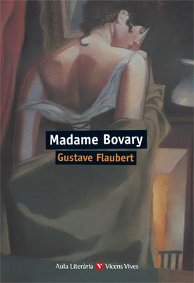 Madame Bovary (aula Literaria) | 9788468207544 | Flaubert, Gustave/Barjau Condominas, Teresa