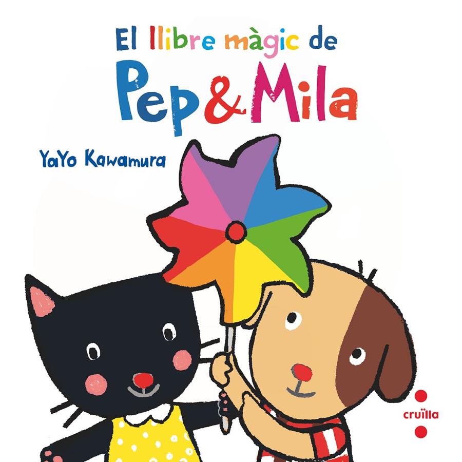 El llibre màgic de Pep i Mila | 9788466149747 | Kawamura, Yayo