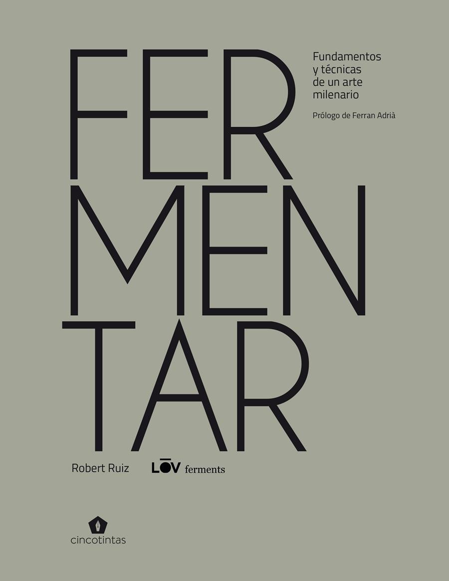 Fermentar | 9788419043030 | Ruiz Moreno, Robert
