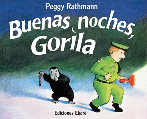 Buenas noches Gorila | 9789802572656 | Peggy rathmann