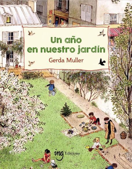 Un año en nuestro jardín | 9788412675269 | Muller, Gerda