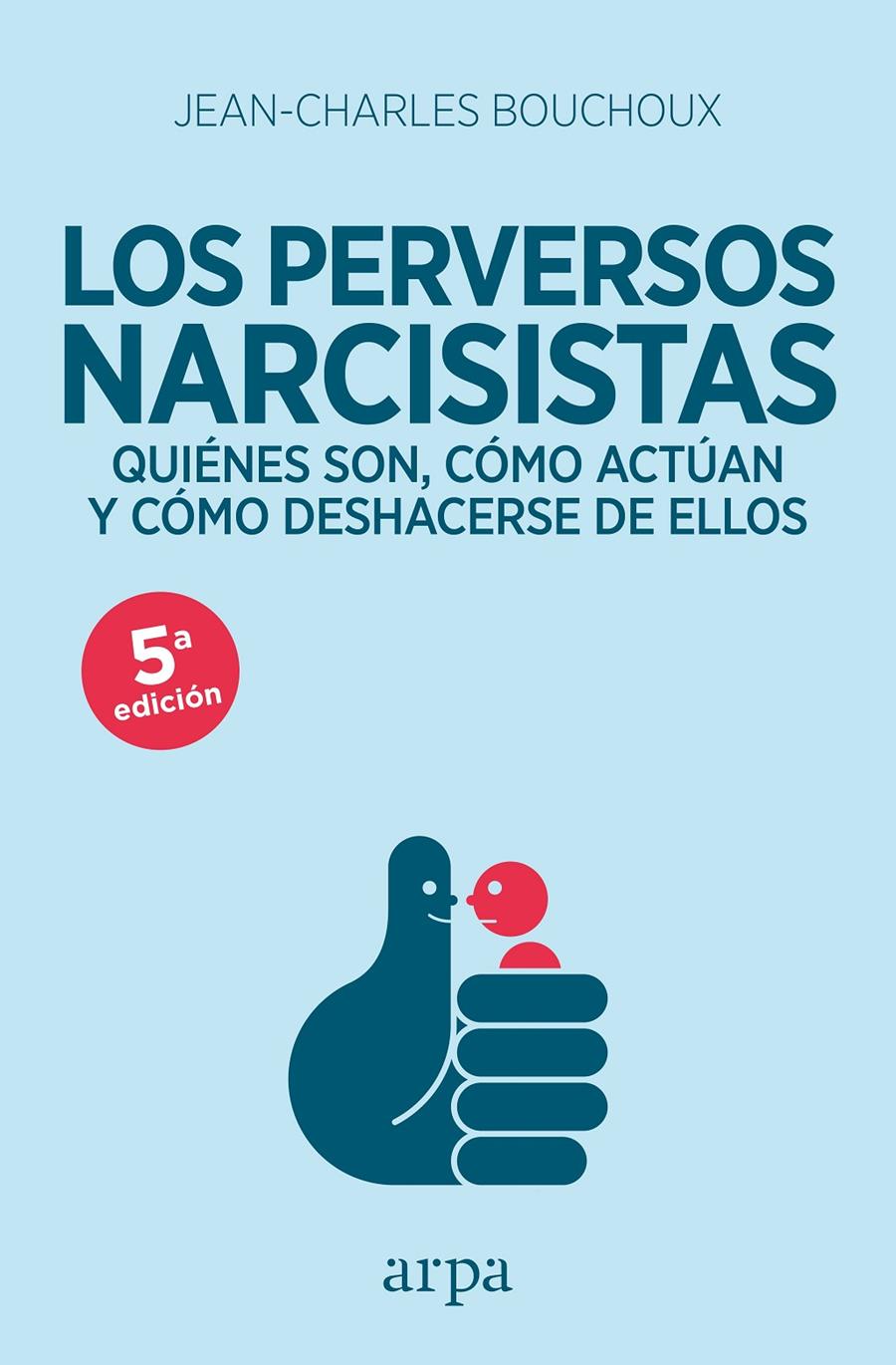Los perversos narcisistas | 9788416601226 | Bouchoux, Jean-Charles