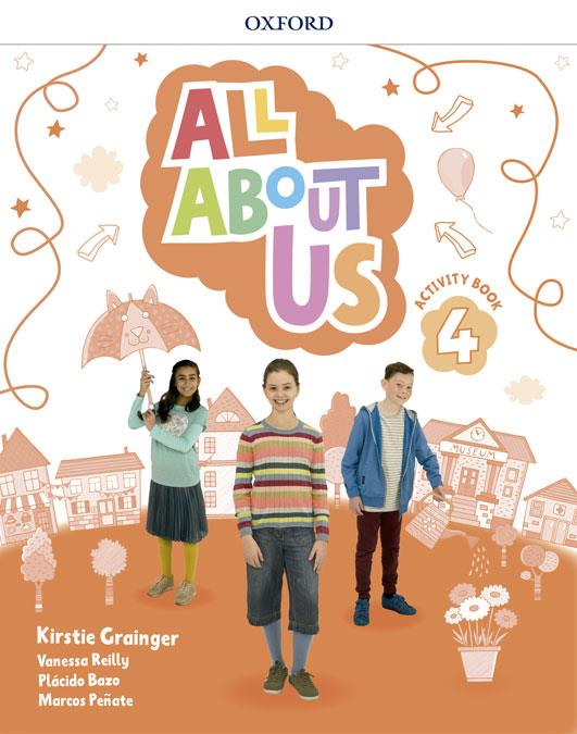 All About Us 4. Activity Book Pack | 9780194562256 | Grainger, Kirstie/Reilly, Vanessa/Bazo, Plácido/Peñate, Marcos
