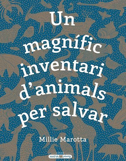 Un magnífic inventari d'animals per salvar | 9788417708498 | Marotta, Millie