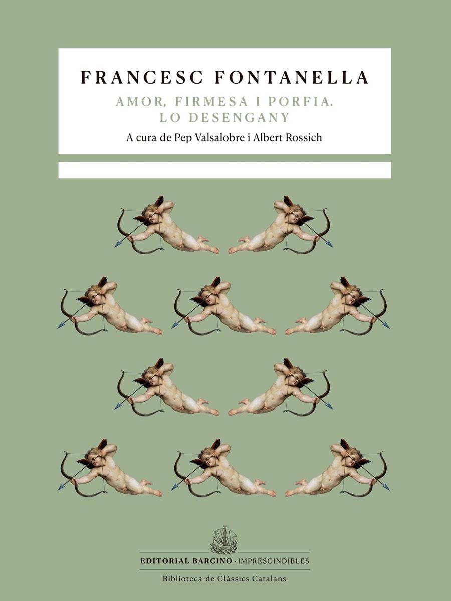 Tragicomèdia pastoral d’Amor, Firmesa i Porfia.  / Lo desengany. | 9788472269118 | Fontanella, Francesc