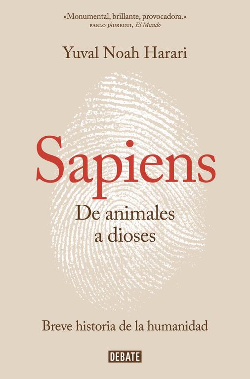 Sapiens. De animales a dioses | 9788499926223 | Harari, Yuval Noah