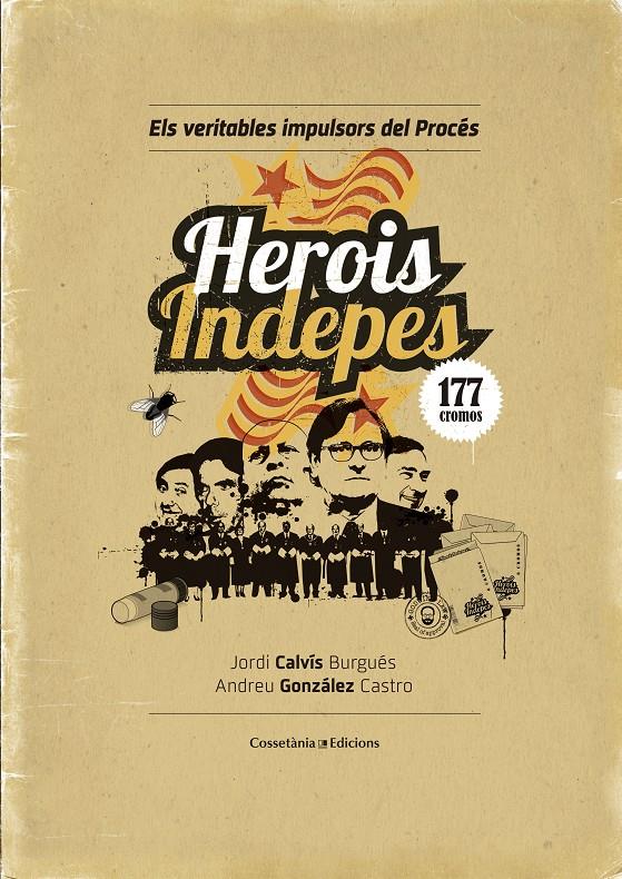 Herois indepes | 9788490344064 | González Castro, Andreu
