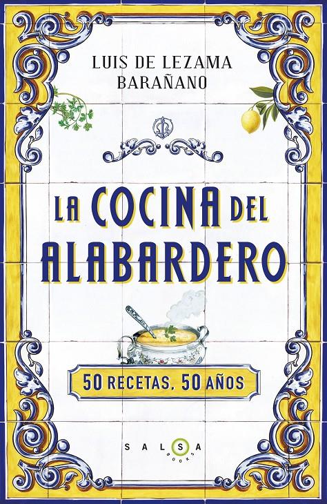 La cocina del Alabardero | 9788415193562 | Luis de Lezama