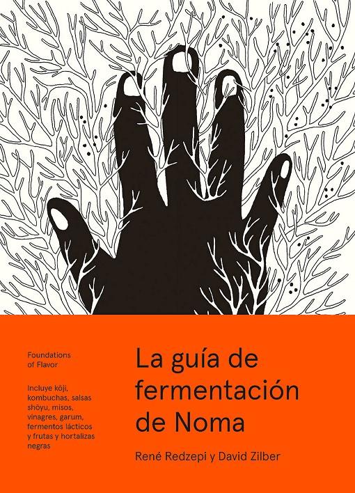 La guía de fermentación de Noma | 9788415887355 | Redzepi, René/Zilber, David