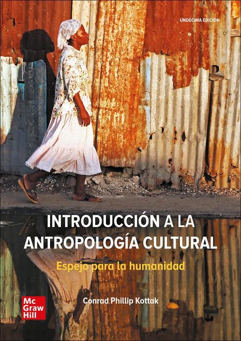 Introduccion a la antropologia cultural. Espejo para la humanidad | 9788448617677 | Kottak,Conrad