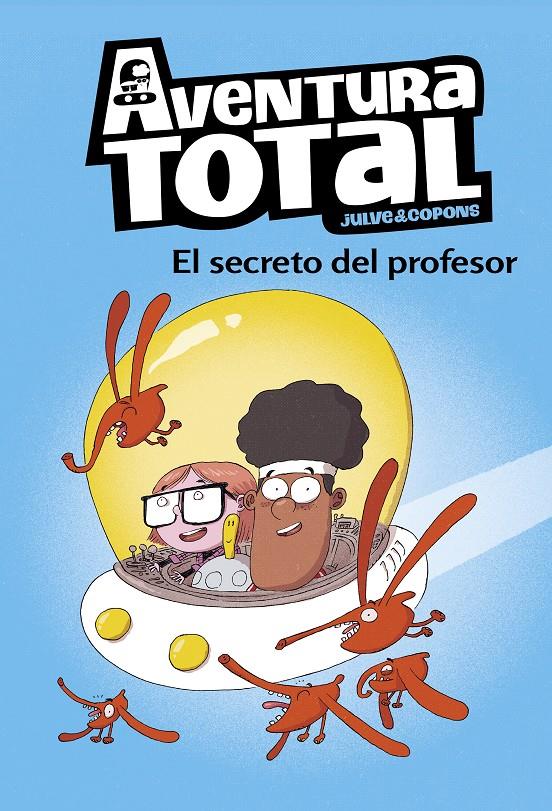 El secreto del profesor (Aventura Total) | 9788448853112 | Julve, Òscar/Copons, Jaume