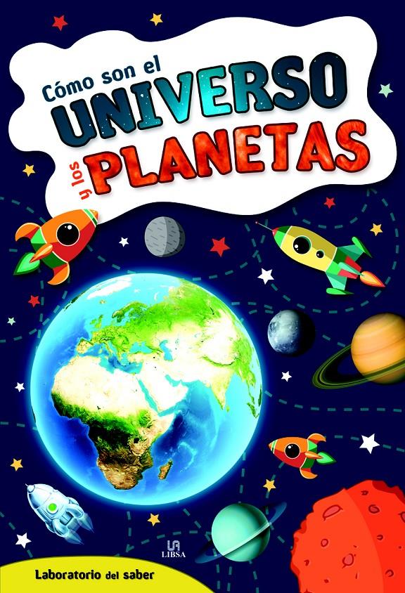 Cómo son el Universo y los Planetas | 9788466231510 | Equipo Editorial