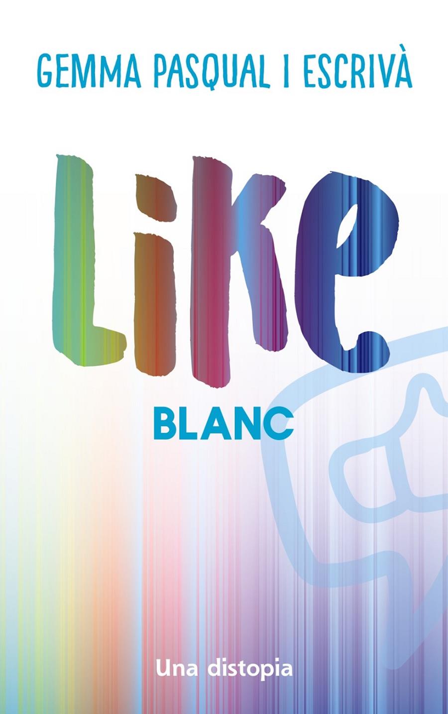 Like. Blanc | 9788448951740 | Pasqual i Escrivà, Gemma
