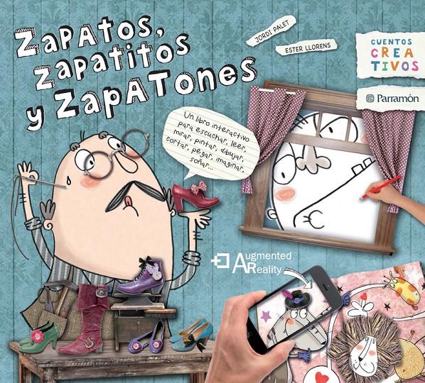 ZAPATOS, ZAPATITOS Y ZAPATONES | 9788434240421 | AA.VV.