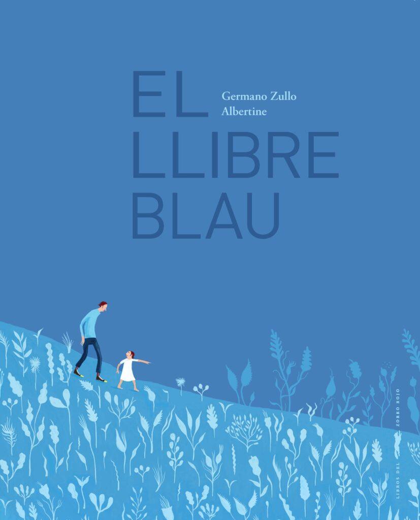 El llibre blau | 9788412570588 | Zullo, Germano/Albertine