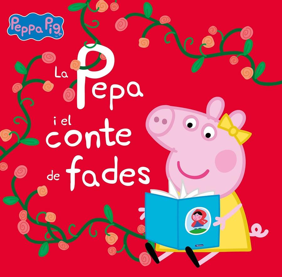 La Pepa i el conte de fades (Un conte de La Porqueta Pepa) | 9788448860288 | Hasbro,/Eone,