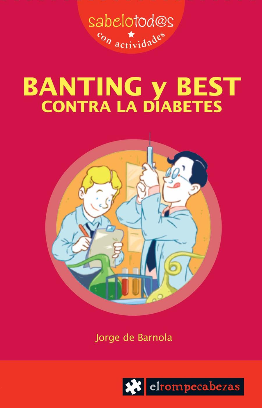 BANTING y BEST contra la diabetes | 9788415016151 | de Barnola Navarro, Jorge