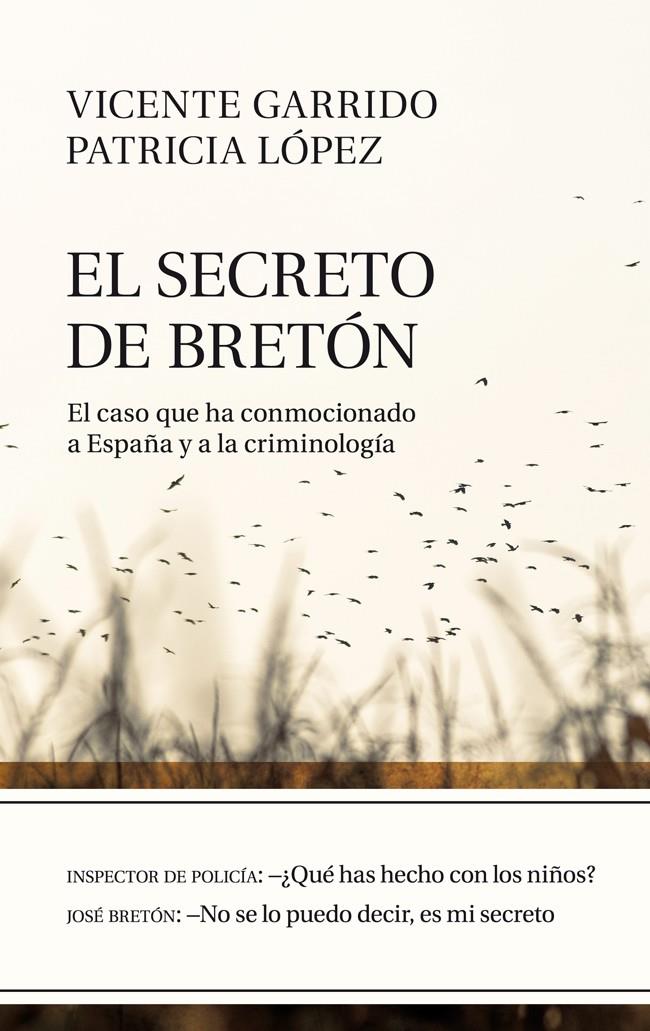 El secreto de Bretón | 9788434406407 | Garrido Genovés, Vicente/López Lucio, Patricia