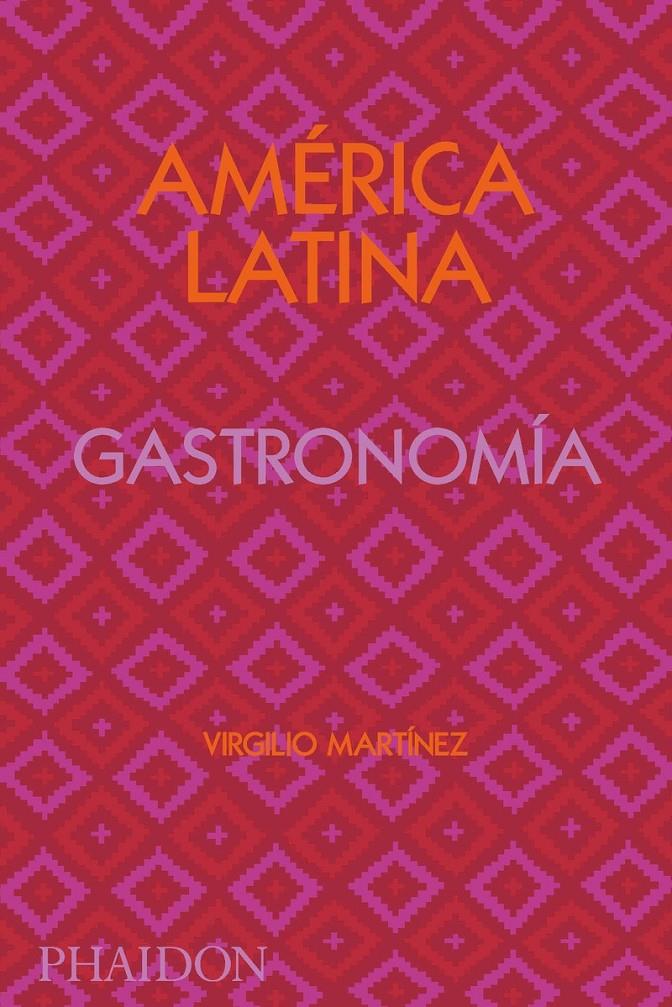 ESP América Latina Gastronomía | 9781838663544 | Gill, Nicholas / MARTINEZ, VIRGILIO