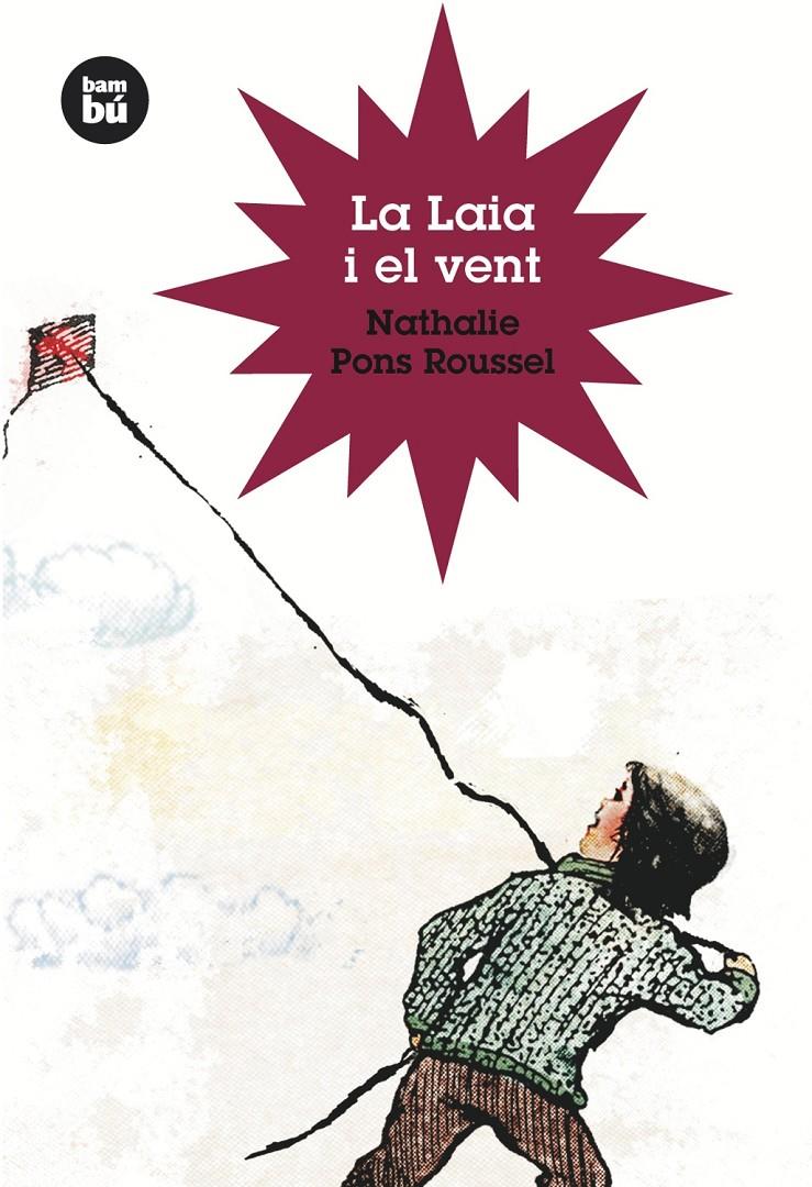 La Laia i el vent | 9788483430309 | Pons Roussel, Nathalie