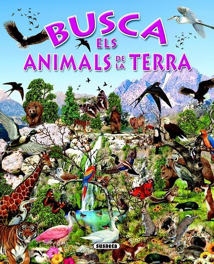 Busca els animals de la terra | 9788430534197 | Susaeta, Equipo