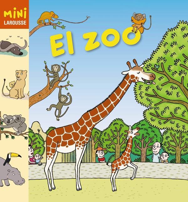 El Zoo | 9788415785019 | Larousse Editorial