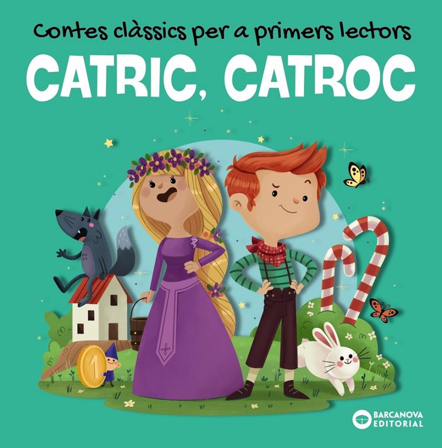 CATRIC, CATROC. Contes clàssics per a primers lectors | 9788448953959 | Baldó, Estel/Gil, Rosa/Soliva, Maria