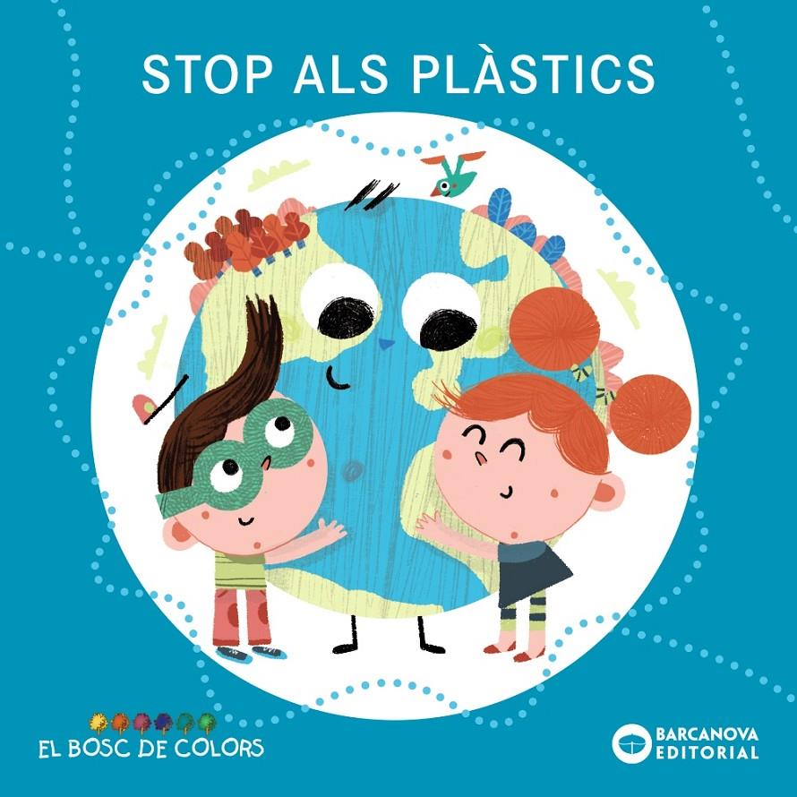 Stop als plàstics | 9788448952075 | Baldó, Estel/Gil, Rosa/Soliva, Maria