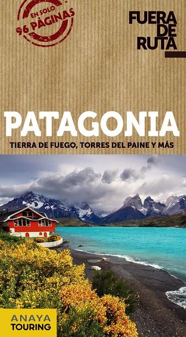 Patagonia | 9788499359472 | Anaya Touring/Pagella Rovea, Gabriela