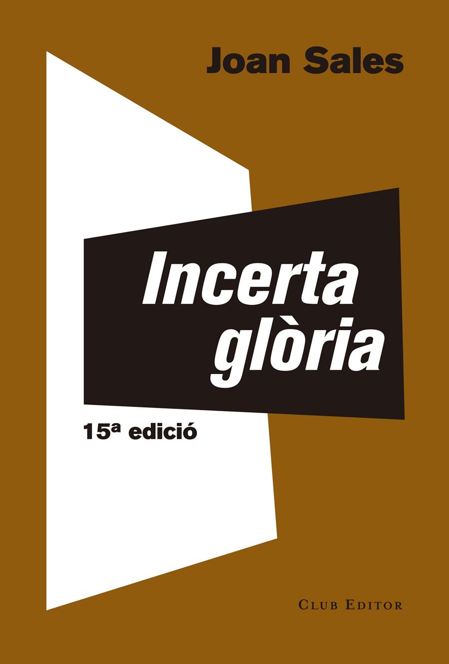 INCERTA GLÒRIA | 9788473291767 | Joan Salas