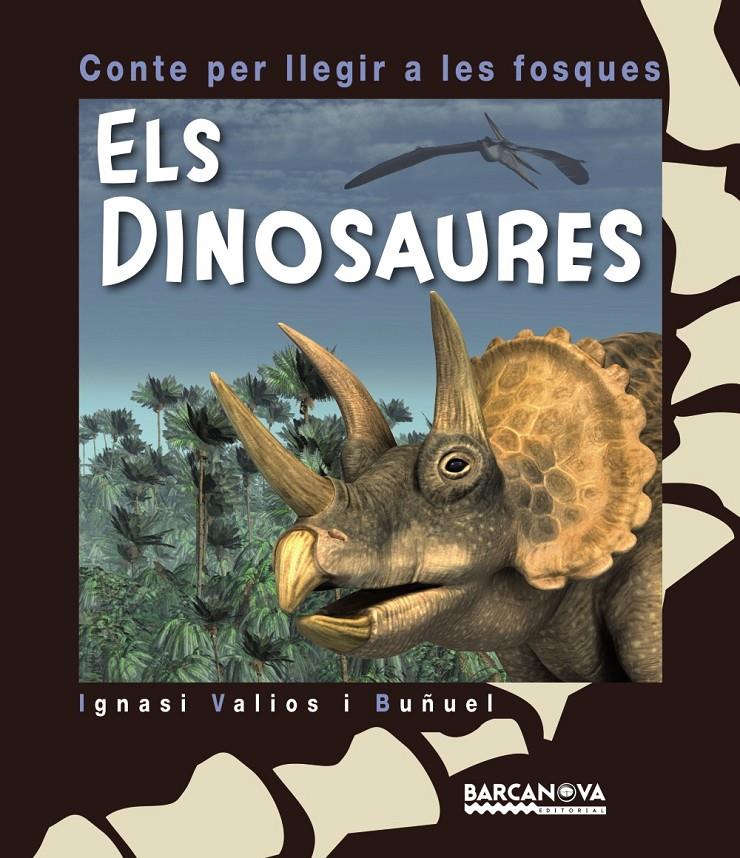 Els dinosaures Contes per llegir a les fosques | 9788448933968 | Valios i Buñuel, Ignasi