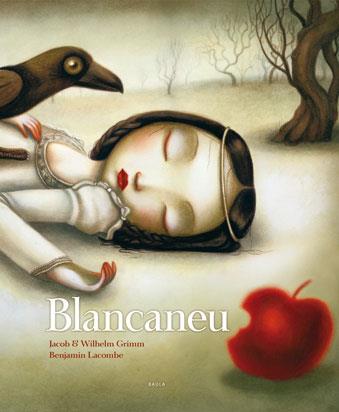 Blancaneus | 9788447923007 | Benjamin Lacombe