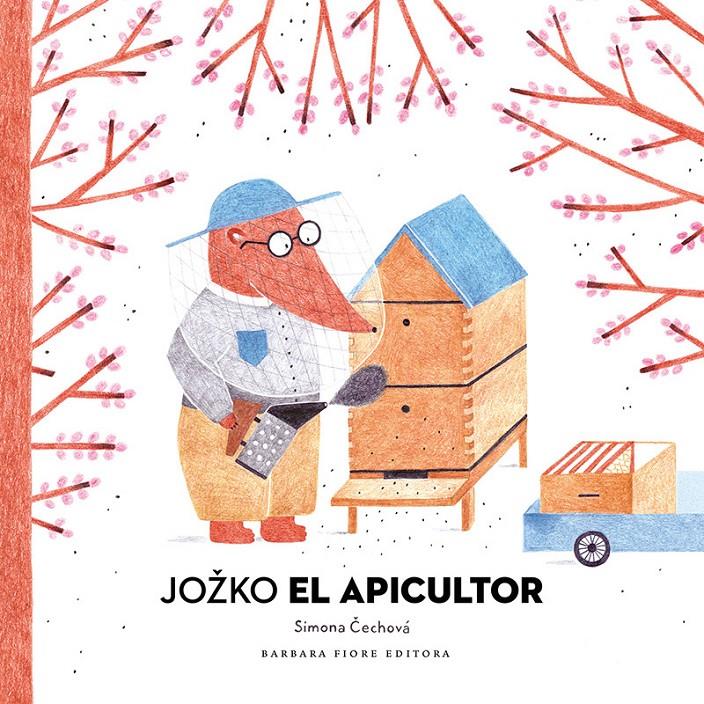 Jozko el apicultor | 9788416985418 | Cechová, Simona