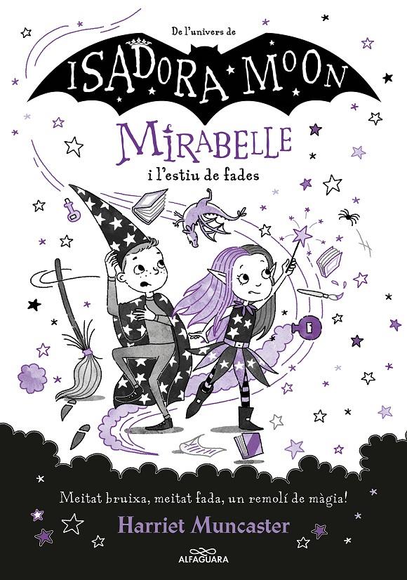 Mirabelle 6 - Mirabelle i l'estiu de fades | 9788419191793 | Muncaster, Harriet