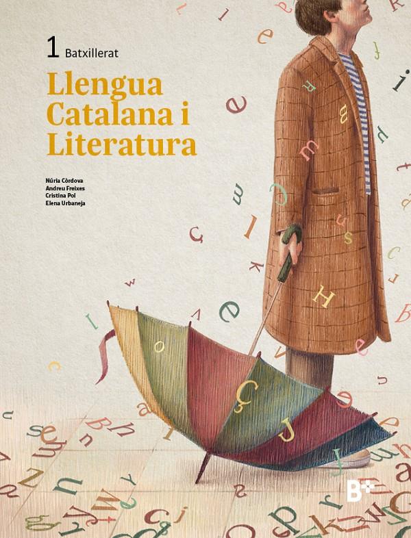 Llengua Catalana i Literatura 1 | 9788419324139 | Còrdova, Núria/Freixes, Andreu/Pol, Cristina/Urbaneja, Elena
