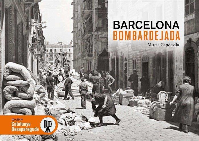 Barcelona bombardejada | 9788417432843 | Capdevila, Mireia