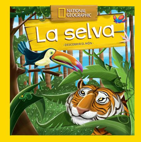 Decobrir el món: La selva | 9788482986111 | , REDACCION RBA LIBROS, S.A.
