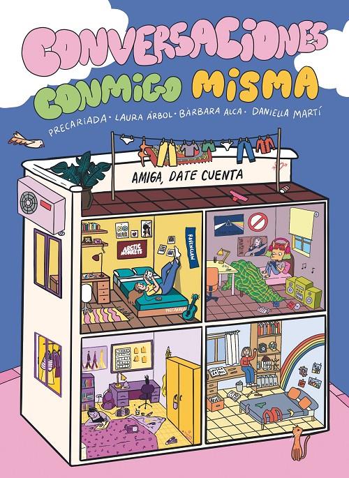 CONVERSACIONES CONMIGO MISMA | 9788419621030 | Precariada/Alca, Bàrbara/Martí, Daniella/Árbol, Laura