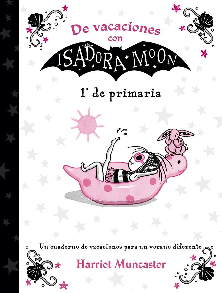 De vacaciones con Isadora Moon (1º de Primaria) (Isadora Moon) | 9788420434346 | Muncaster, Harriet