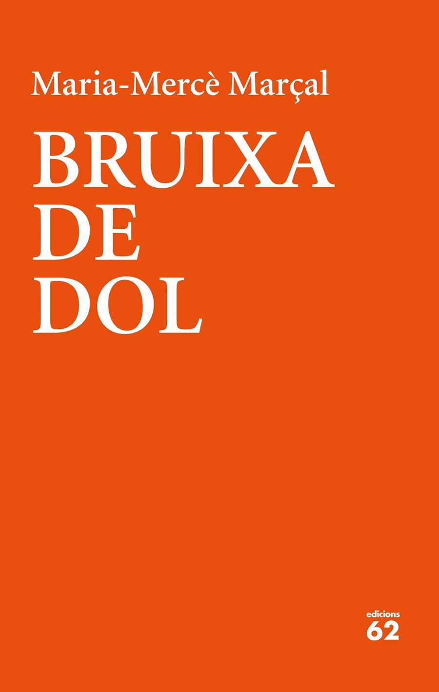 Bruixa de dol (1977-1979) | 9788429777390 | Marçal, Maria-Mercè