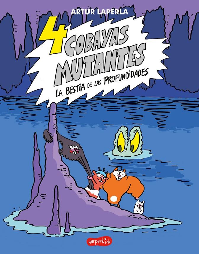 4 cobayas mutantes La bestia de las profundidades | 9788418279614 | Laperla, Artur