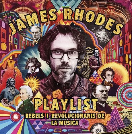 Playlist. Rebels i revolucionaris de la música | 9788417515423 | Rhodes, James